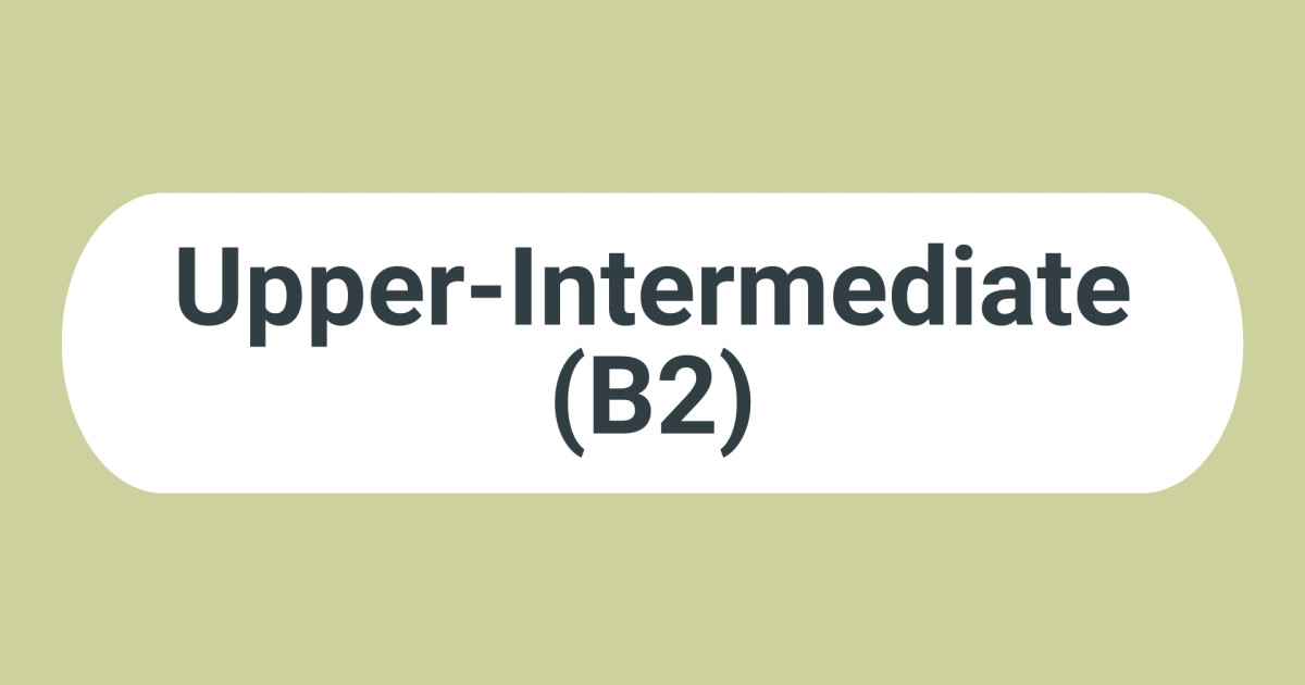 Уровень английского Upper-Intermediate